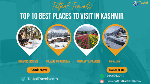 Top 10 Best Places to Visit in Kashmir Tourist - TatkalTravels.jpg