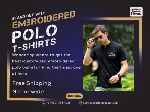 Buy Your Embroidered Polo T Shirts Only at Same Day Custom Apparel.jpg