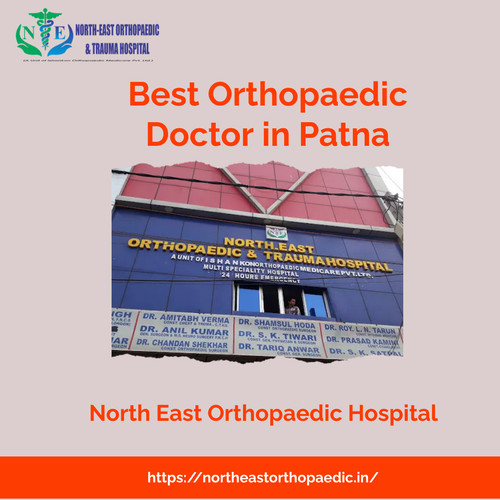 Top Orthopaedic Doctor in Patna: North East Orthopaedic Hospital.jpg