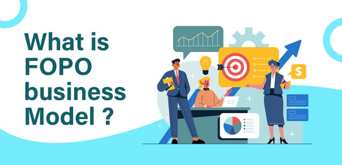 WHAT IS FOPO BUSINESS MODEL.jpg