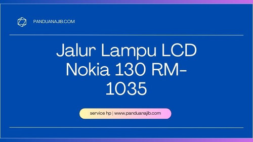 Jalur Lampu LCD Nokia 130 RM 1035.jpg