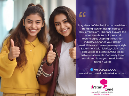 FASHION DESIGN COURSE IN DREAMZONE KOVILAMBAKKAM.jpg