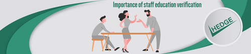 Importance of staff education verification.jpg