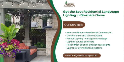 Get the Best Residential Landscape Lighting in Downers Grove.jpg