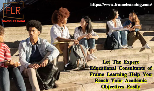 Let The Expert Educational Consultants of Frame Learning Help You Reach Your Academic Objectives Eas.jpg