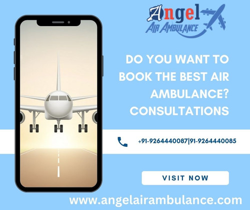 Quickly Book Air Ambulance Service in Silchar by Angel with Helpful ICU Setup.jpg