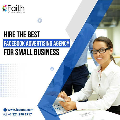 Hire The Best Facebook Advertising Agency For Small Business.jpg