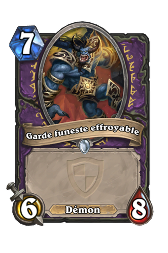 Garde funeste effroyable.png