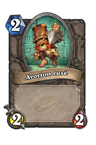 Avortons tremblants Avorton rusé.png