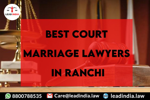 Best court marriage lawyers in ranchi.jpg