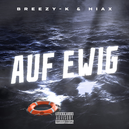 BreezyK x Hiax Auf Ewig Cover.jpg