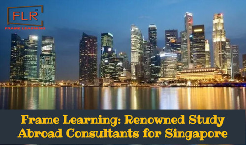 Frame Learning: Notable Study Abroad Consultants for Singapore.jpg