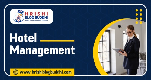 Hotel Management Career Guidance: Courses, Best Colleges, and Exams.jpg