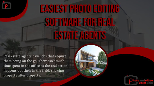 Easiest Photo Editing Software for Real Estate Agents.jpg