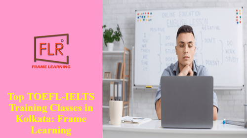 Frame Learning: Finest IELTS Coaching Center in Kolkata.png