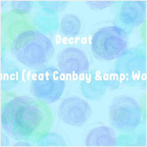 دانلود آهنگ جدید Decrat به نام Kemancı (feat Canbay & Wolker)