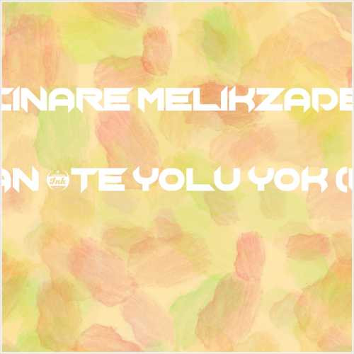 دانلود آهنگ جدید Cinare Melikzade به نام Bundan Öte Yolu Yok (Remix)