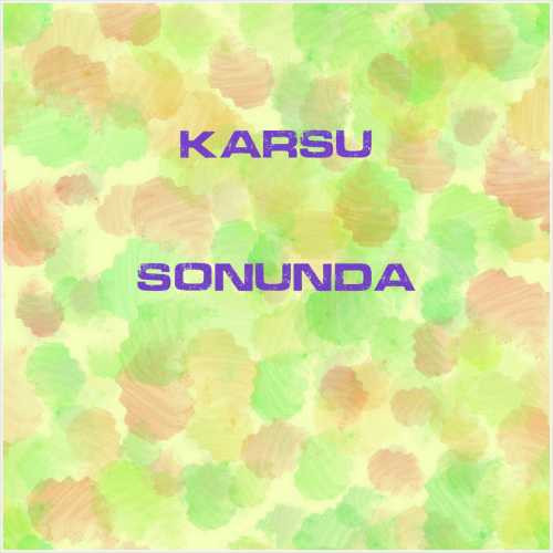 دانلود آهنگ جدید Karsu به نام Sonunda