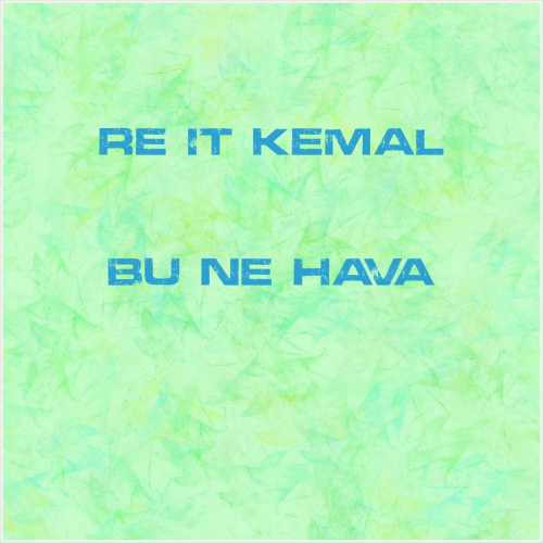 دانلود آهنگ جدید Reşit Kemal به نام Bu Ne Hava