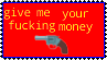 f2u stamp give me your fucking money by rubber caat dbu7j9a.png