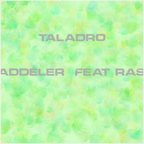 دانلود آهنگ جدید Taladro به نام Caddeler (feat Rash)