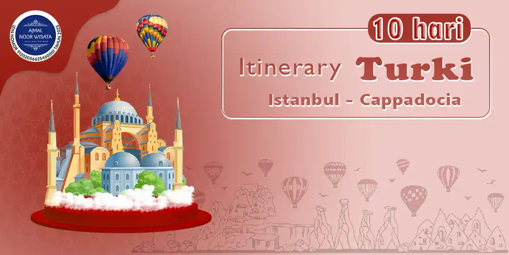 Harga Paket Tour Turki Murah