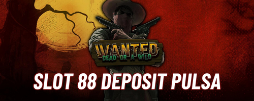 slot 88 deposit pulsa.png