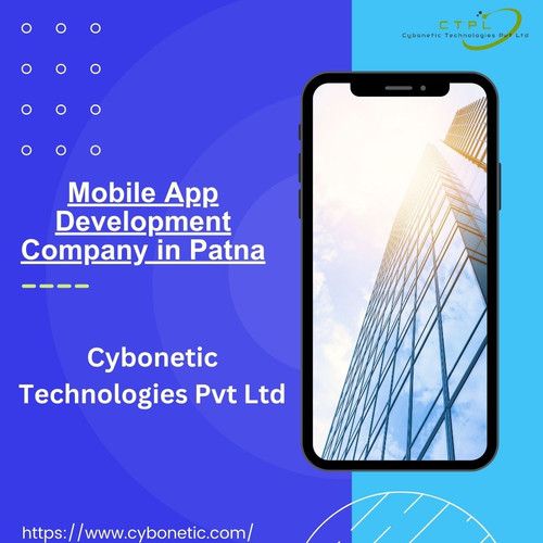 Mobile App Development Company in Patna: Cybonetic Technologies Pvt Ltd.jpg