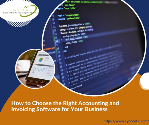 How to Choose the Right Accounting and Invoicing Software for Your Business.jpg
