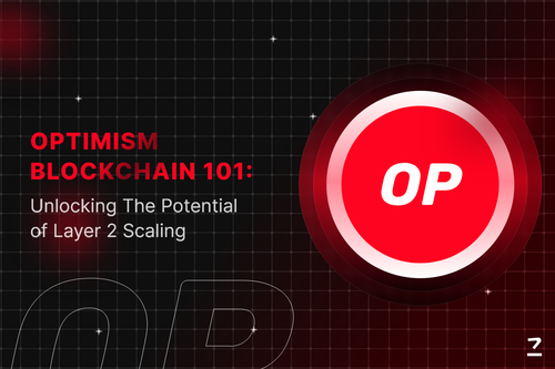 Optimism Blockchain 101 Unlocking The Potential of Layer 2 Scaling.png