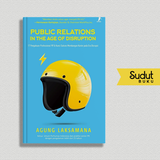 PUBLIC RELATIONS IN THE AGE OF DISRUPTION