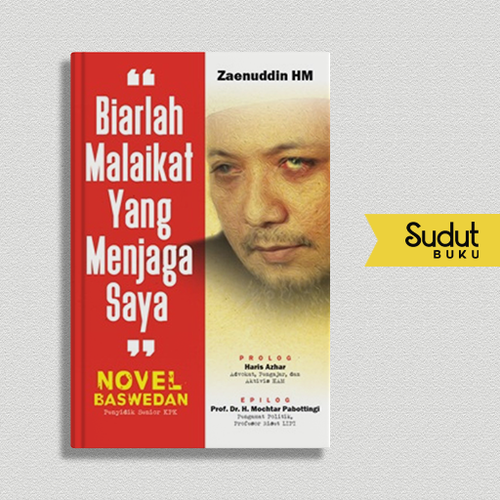 NOVEL BASWEDAN BIARLAH MALAIKAT YANG MENJAGA SAYA