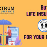 Buy the Best Life Insurance Policies From Spectrum Insurance%0A