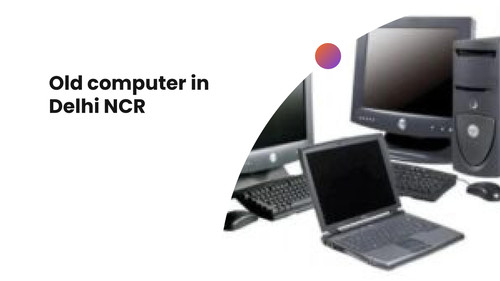 Old laptop in Faridabad.jpg
