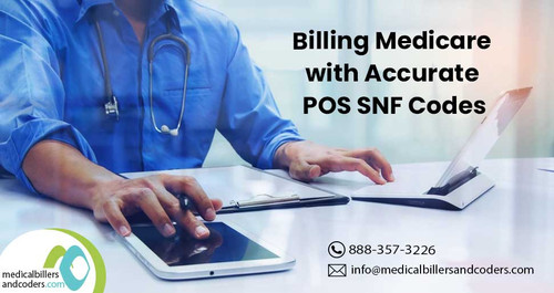 billing medicare with accurate pos snf codes.jpg