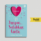 JANGAN SALAHKAN CINTA