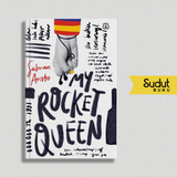 MY ROCKET QUEEN