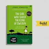 THE GIRL WHO SAVED THE KING OF SWEDEN