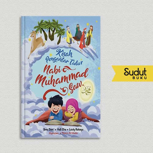 KISAH PENGANTAR TIDUR NABI MUHAMMAD SAW HC.png