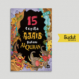 KKM 15 CERITA AJAIB DALAM AL QURAN