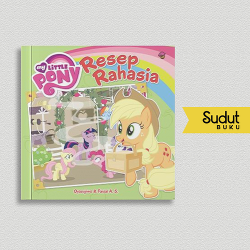 MY LITTLE PONY RESEP RAHASIA