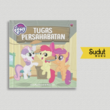 MY LITTLE PONY TUGAS PERSAHABATAN (BOARDBOOK)