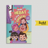 ANAK HEBAT DI ERA DIGITAL