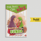 PBC KIDZ PESAN KEBAIKAN BUNDA