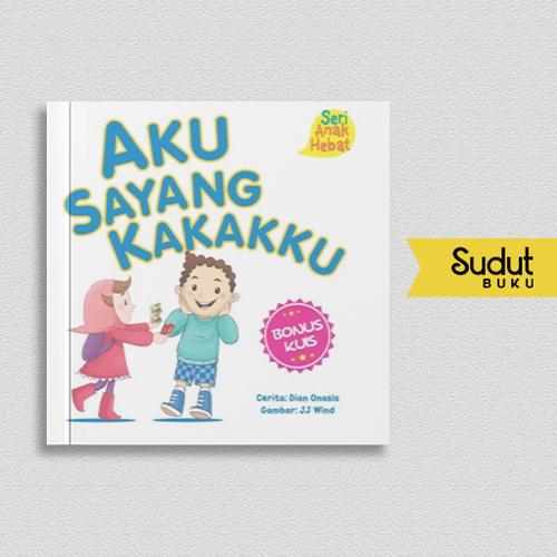 SERI ANAK HEBAT AKU SAYANG KAKAKKU (BOARDBOOK).png