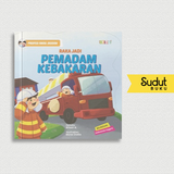 CERITA PROFESI JAGOAN RAKA JADI PEMADAM KEBAKARAN (BOARDBOOK)