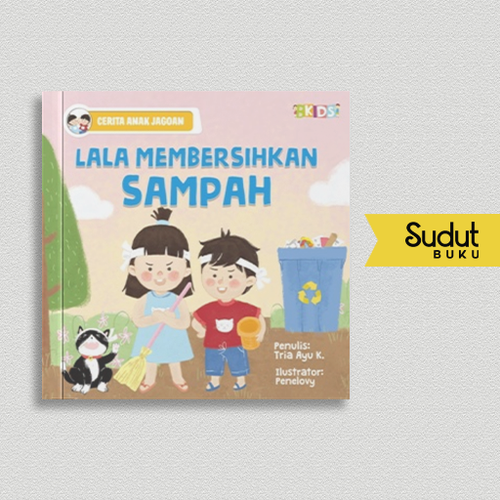 CERITA ANAK JAGOAN LALA MEMBERSIHKAN SAMPAH (BOARDBOOK).png