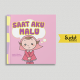 SERI ANAK HEBAT SAAT AKU MALU (BOARDBOOK)