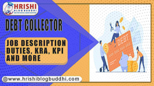 Debt Collector: Job Description, duties, KRA, KPI, and more.jpg