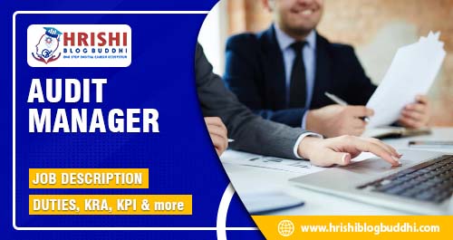 Audit Manager: Job Description, Duties, KRA, KPI and More.jpg